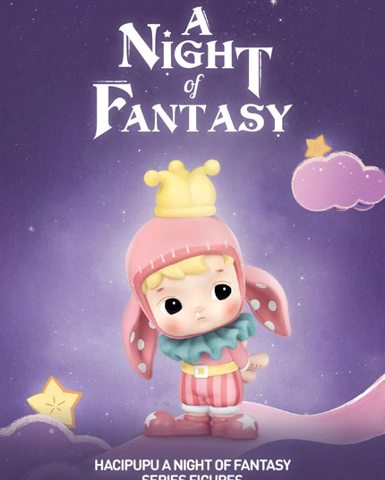 HACIPUPU A Night of Fantasy Series Figures