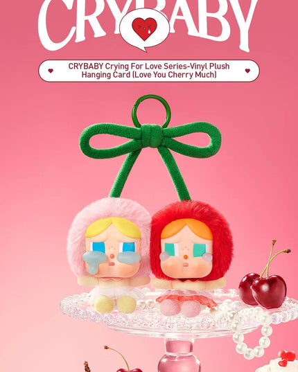 CRYBABY Crying For Love Series-Vinyl Plush Hanging Card (Love You Cherry Much)