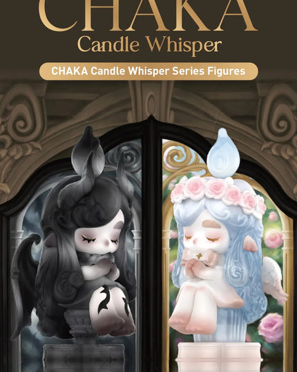 CHAKA Candle Whisper Series Blind Box Figures